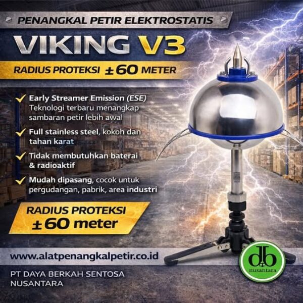Viking V3: Proteksi Petir Terbaik untuk Industri & Gudang